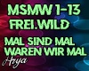 Frei.Wild Mal sind mal