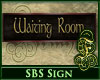 SBS Waiting Room Sign