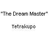 "The Dream Master"