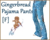 Gingerbread PajamaPantsF