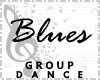 {S} Blues Group Dance