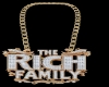 THE RICH FAMILY CUS NECK