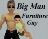 Big Man Furniture Guy