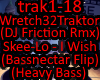 Traktor vs SkeeLo I Wish