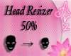 [Arz]Head Resizer 50%
