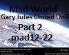 Chilled DnB Mad World 2