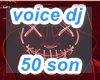 DJ'S voice box 50 sound