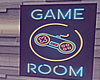 Game Room.
