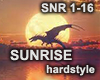 SUNRISE -hardstyle