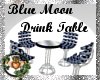 Blue Moon Drink Table