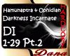 Darkness Incarnate Pt.2