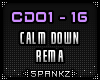 Calm Down - Rema @CDO