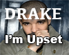Drake - UPSET
