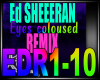 K4 Ed SHER Eyes rmix
