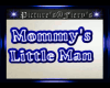 DF*Mommy;s Little Man