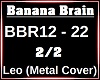 Banana Brain 2/2
