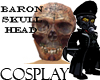 Baron Skull Head