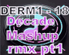 Decade M-UP RMX PT1