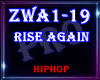 ♫ Rise Again