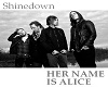 Shinedown Alice Pt2