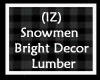 Snowmen Bright Lumber