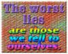 THe Worst Lies