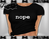 NOPE Black Tshirt