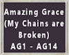Amazing Grace(My Chains