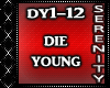 DIE YOUNG-KE$HA