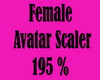 Fem Avatar Scaler 195%