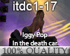 Iggy Pop - InTheDeathCar