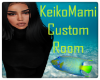KeikoMami Custom Room