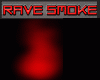 ~Rave Red Smoke M/F