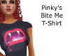 Pinkys Bite MeT-Shirt   