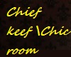 -Chief keef chic room
