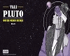 Vali - Pluto