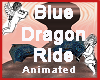 Blue Dragon Ride