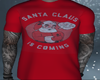Santa Claus is  coming