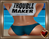 Ⓣ TroubleMaker Teal