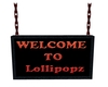 Lollipopz sign