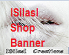 ISilasI  ' s Shop Banner