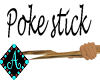 Ama} Poke stick