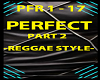 PERFECT REGGEA STYLE -P2