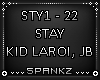 Stay - The Kid Laroi, JB