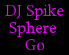 {LA} DJ spike sphere