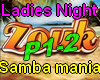 Samba Mania Ladies night