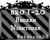 Broken-Nightcore