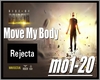Rejecta - Move My Body