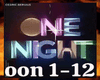 One Night + D