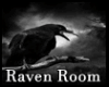 Raven Room